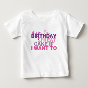 Ich esse Kuchen, wenn ich zum 1. Baby T-shirt