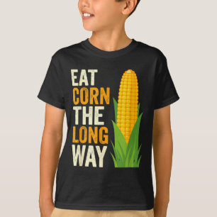Ich esse Mais auf die lange Art T, Lustige Maislie T-Shirt