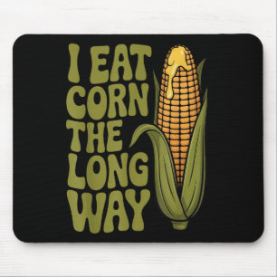 Ich esse Mais The Long Way Funny Adult Joke Men Wo Mousepad