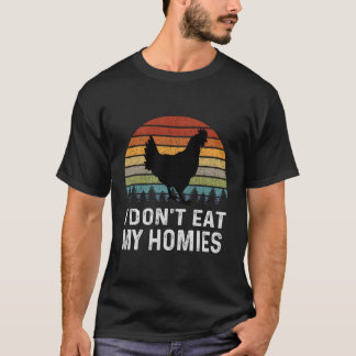 Ich esse meine Homies nicht im Retro-Veganen Vegan T-Shirt