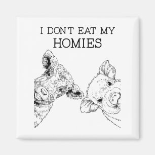Ich esse meine Homies nicht lustig vegetarische ve Magnet