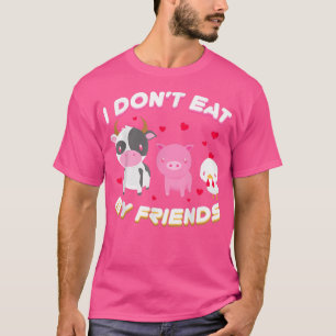 Ich esse meinen Freund nicht Veganes Obst Gemüse T T-Shirt