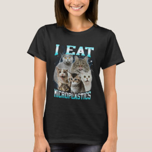 Ich esse Mikroplastik Funny Dank Cat Meme 90er Boo T-Shirt