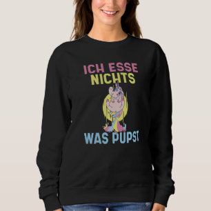 Ich esse nichts, was veganer und Vegetarier furzt Sweatshirt
