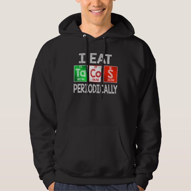 Ich esse Tacos regelmäßig - mexikanische Nahrungsz Hoodie (Vorderseite)