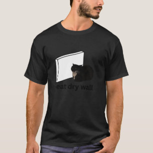 Ich esse Trockenmauer Funny verflucht Cat Meme T S T-Shirt