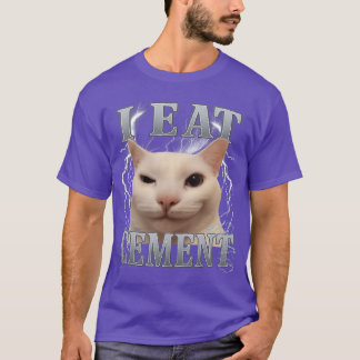 Ich esse Zement Dummes Katzen-Meme Lustige Männer  T-Shirt