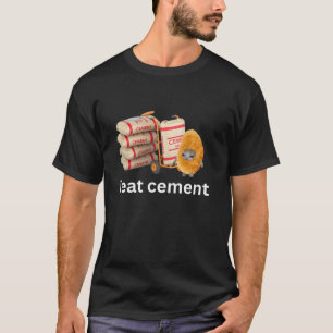 Ich esse Zement Funny Curry Cry Meme T-Shirt