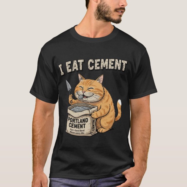 Ich esse Zement Lustige Katze Baustellen Lustige K T-Shirt (Vorderseite)