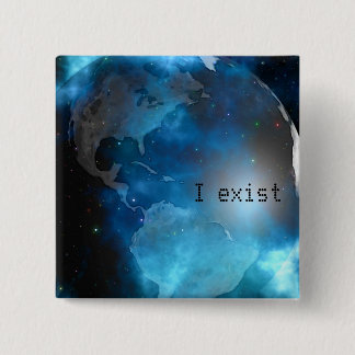 Ich existiere Entwurf 3 Button