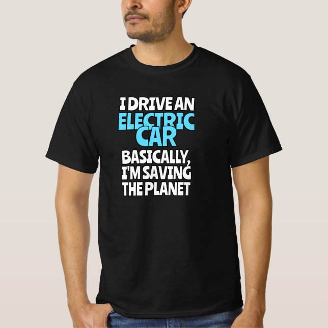 Ich fahre ein Elektroauto T-Shirt (Vorderseite)
