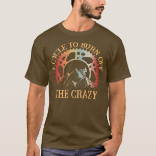 Ich fahre mit dem Fahrrad, um den verrückten Fahrr T-Shirt