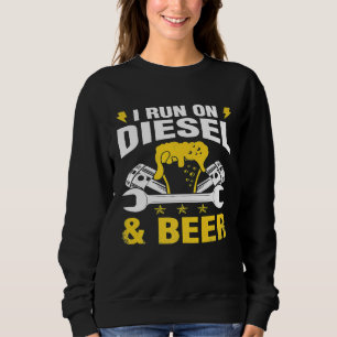 Ich fahre mit Diesel- und Bier-LKW-Mechanik Sweatshirt