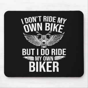Ich fahre nicht mit meinem eigenen Fahrrad, aber i Mousepad