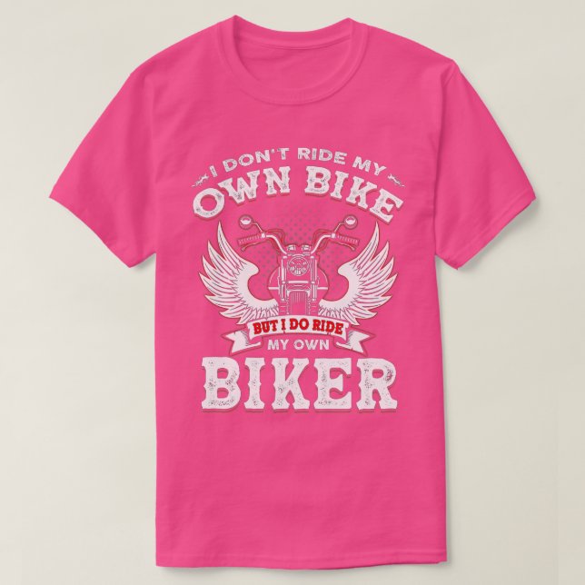 Ich fahre nicht mit meinem eigenen Fahrrad, aber i T-Shirt (Design vorne)