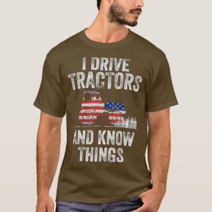Ich fahre Traktoren und weiß, was Witziger Bauer T-Shirt