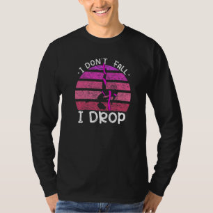 Ich falle nicht, ich fällt ab - Luftseide Akrobati T-Shirt