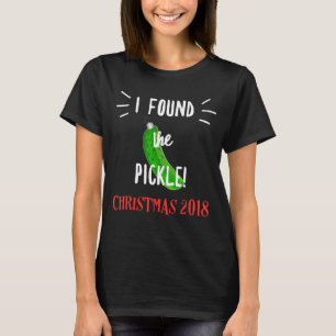 Ich fand das Pickle German Christmas 2018 Ornament T-Shirt