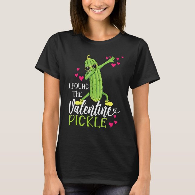 Ich fand den Valentinpickle Funny Dabbing Cucumbe T-Shirt (Vorderseite)