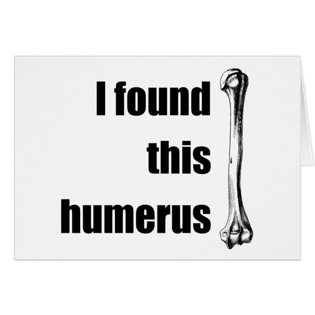 Ich fand diesen Humerus (Vorderseite (Horizontal))