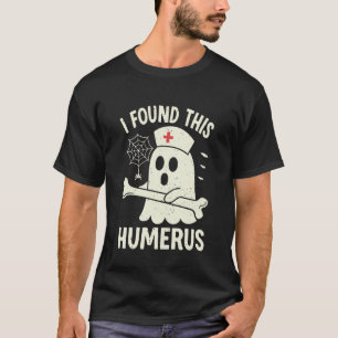 Ich fand diesen Humerus lustig Geist Grusel-Saison T-Shirt