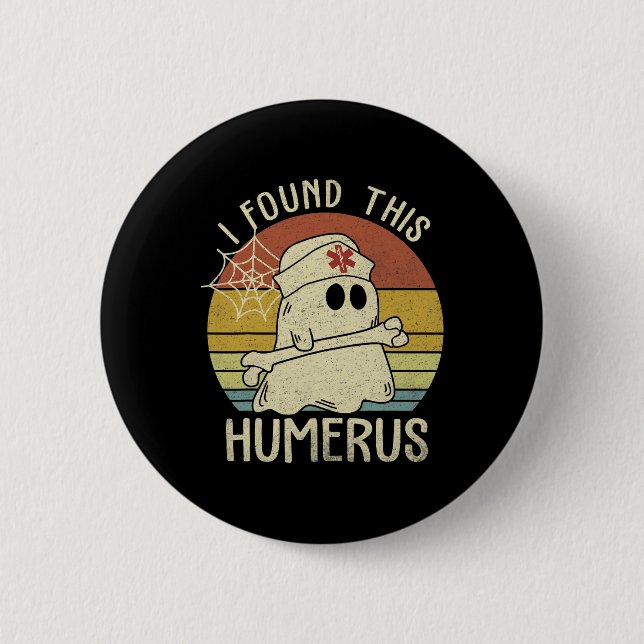 Ich fand diesen Humerus Spaß Halloween Nurse Fall  Button (Vorderseite)