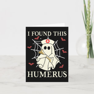 Ich fand dieses Humerus Ghost Nurse Fun Halloween Karte