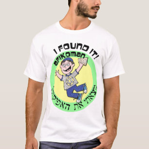 Ich fand es! Afikoman auf englisches und hebräisc T-Shirt