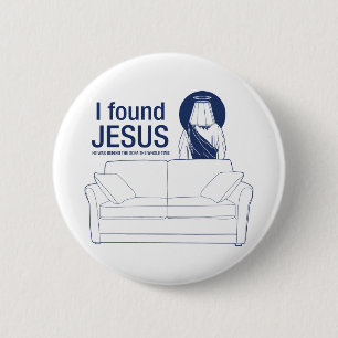 Ich fand Jesus, den er hinter der Couch das ganze Button