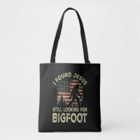 Ich fand Jesus, der immer noch Bigfoot lustig Somm