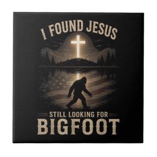 Ich fand Jesus, er sah Bigfoot immer noch lustig G Fliese
