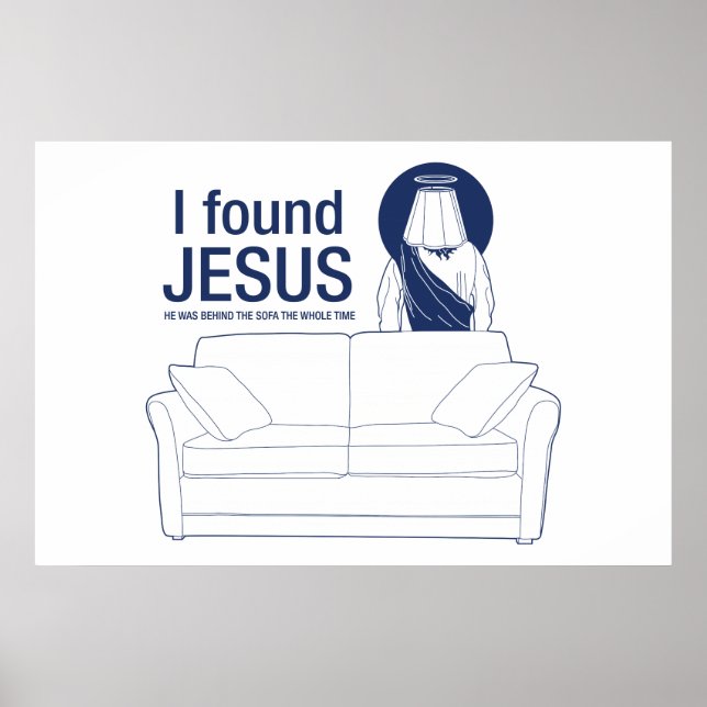 Ich fand jesus er war hinter dem Sofa das ganze it Poster (Vorne)