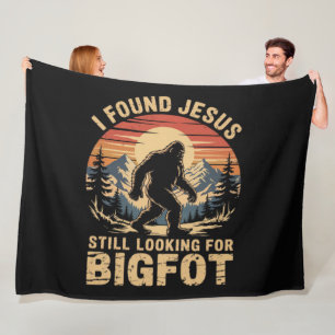 Ich fand Jesus und suche immer noch Bigfoot Fleecedecke