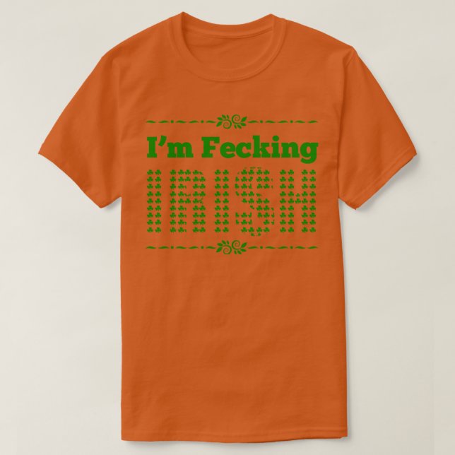 Ich fange irisch grün T-Shirt (Design vorne)