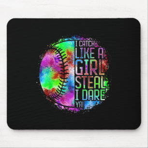 Ich fange wie ein Mädchen, klaue, ich wage es! Sof Mousepad