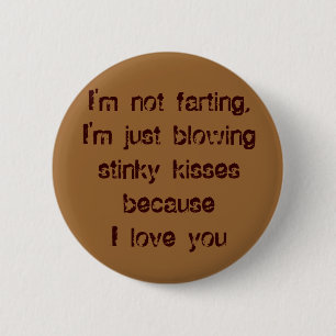 Ich farting nicht button