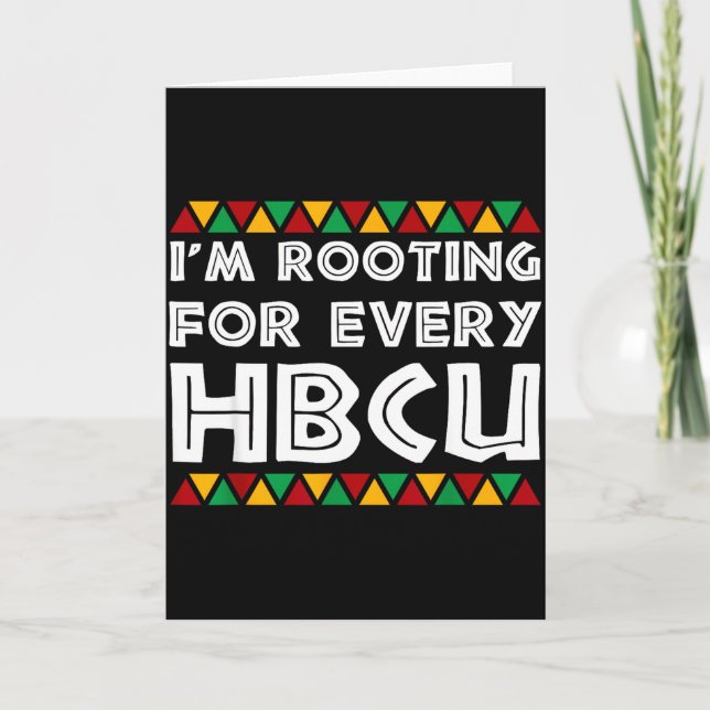 Ich Feiere Jede Hbcu Historisch Schwarze Hochschul Karte (Vorderseite)