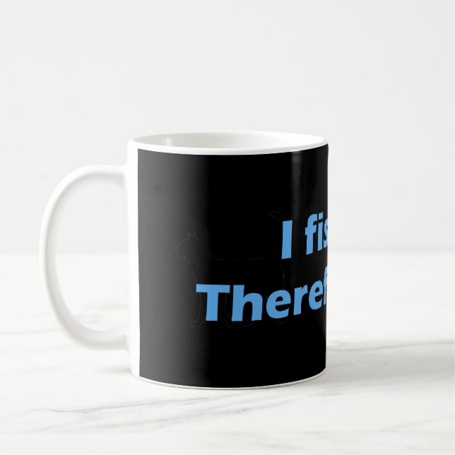 Ich fische daher ich lie kaffeetasse (Links)