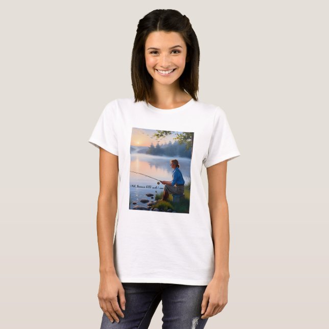 Ich fische... Denn Gott sagte, ich kann - Camping  T-Shirt (Vorne ganz)