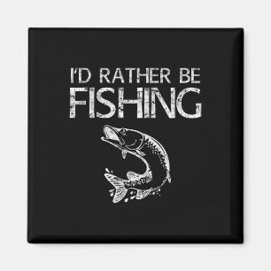 Ich fische eher Shirt von Fischern Magnet