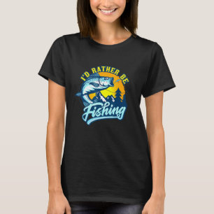 Ich fische lieber Pole Lake Bass Fish F T-Shirt