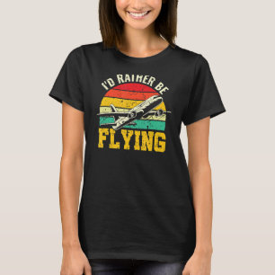 Ich fliege lieber CFI-Fluglehrer T-Shirt