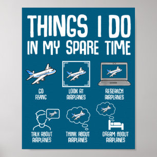 Ich Flugzeug Dinge Freizeit Flugzeug Poster