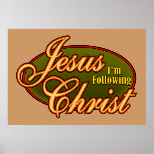 Ich folge Jesus Christus Poster