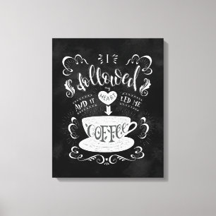 Ich folgte meinem Herzen und es brachte mich zum K Leinwanddruck