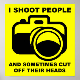 Ich fotografiere Menschen lustige Fotograf Fotogra Poster