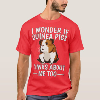 Ich frage mich, ob auch Guinea an mich denken T-Shirt