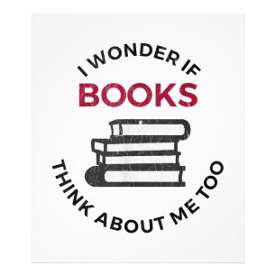 Ich frage mich, ob Bücher auch an mich denken - Fu Fotodruck