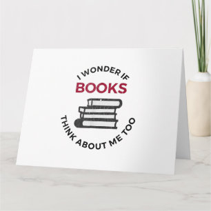 Ich frage mich, ob Bücher auch an mich denken - Fu Karte