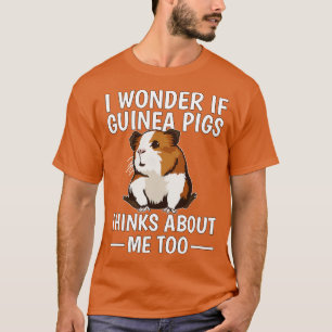 Ich frage mich, ob Meerschweinchen auch an mich de T-Shirt